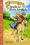 Spada lui Denis A...