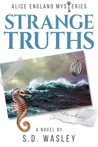 Strange Truths (Alice England, #1)