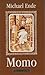 Momo by Michael Ende Momo by Michael Ende