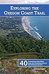 Exploring the Oregon Coast Trail by Connie Soper Exploring the Oregon Coast Trail by Connie Soper