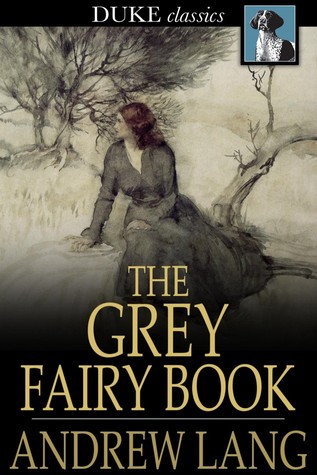 The Grey Fairy Book
