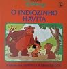 O Indiozinho Havita (E mais: Na Terra dos Brinquedos) O Indiozinho Havita (E mais: Na Terra dos Brinquedos)