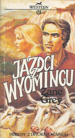 Jazdci z Wyomingu