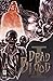 Dead Blood 1