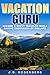 Vacation Guru: Become a Sav...