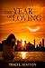 The Year of Loving