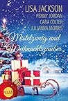 Mistelzweig und Weihnachtszauber (German Edition)