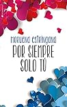 Por siempre solo tú (Tú #2.5) Book cover for Por siempre solo tú (Tú #2.5)