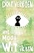 Hoe mooi wit ik ben by Dolf Verroen
