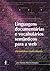 Linguagens documentárias e vocabulários semânticos para a web: elementos conceituais