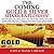 THE COMING "GOLD & SILVER SHARE" EXPLOSION!: Learn About The Program That We Use, That Has Gained 924.9% (audited) In The Last Thirteen Years. ("THE COMING SERIES" Book 5)