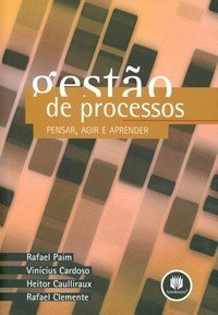 Gestão de Processos - Pensar, Agir e Aprender (Paperback)