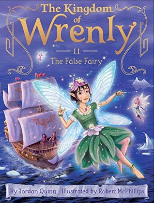 The False Fairy (The Kingdom of Wrenly, #11)