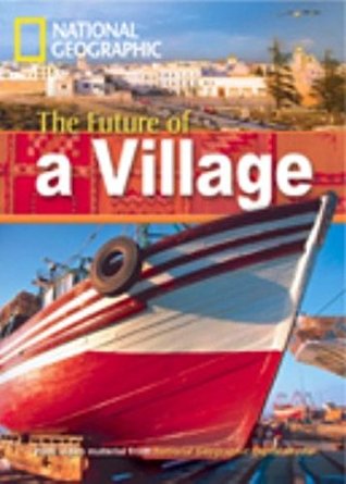 Future of a Village (Footprint Reading Library)