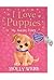 I Love Puppies: My Secret Diary