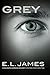 GREY by E.L. James