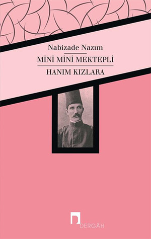 Mini Mini Mektepli - Hanım Kızlara (Paperback)