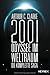 2001: Odyssee im Weltraum - Die komplette Saga