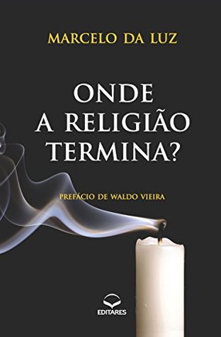Onde a religião termina? (Kindle Edition)