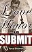 To Love, Honor and Submit: A Bride Submits to Her New Husband