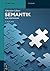 Semantik: Eine Einführung (De Gruyter Studium) (German Edition)