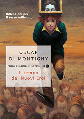 Il tempo dei nuovi eroi (Kindle Edition)