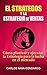 El STRATEGOS y la Estrategia de Ventas: Cómo plantear y ejecutar la Estrategia para la lucha en el Mercado (Spanish Edition)