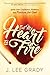 Set My Heart on Fire: Ignite Your Confidence, Boldness, and Passion for God