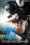 Tight End by Devon McCormack