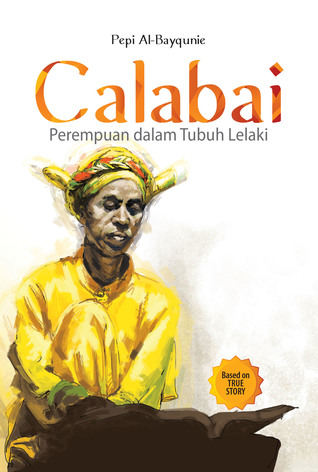 Calabai: Perempuan dalam Tubuh Lelaki (Paperback)