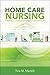 Home Care Nursing: Survivin...