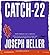 Catch-22 by Joseph Heller