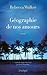 Géographie de nos amours by Rebecca Walker