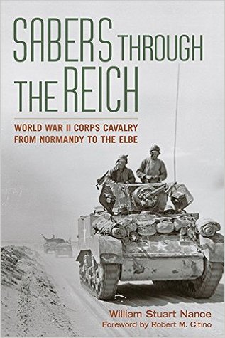 World War II Corps Cavalry from Normandy to the Elbe