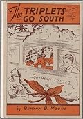 The Triplets Go South
