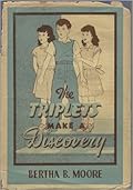 The Triplets Make a Discovery