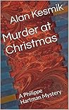 Murder at Christmas: A Philippe Hartman Mystery