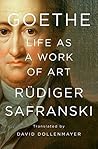 Goethe: Life as a Work of Art Book cover for Goethe: Life as a Work of Art