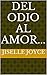 Del Odio al Amor... (Spanish Edition)