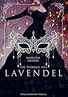 Ein Himmel aus Lavendel by Marlena Anders