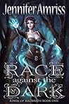 Race Against the Dark