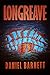 Longreave by Daniel   Barnett
