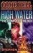 Come Hell or High Water: Th...
