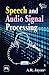Speech and Audio Signal Processing