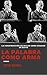 La palabra como arma. La co...