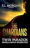 The Guardians: Tw...