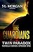 The Guardians by S.L. Morgan