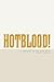 Hotblood! A Centaur in the Old West by Toril Orlesky