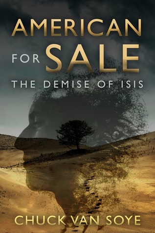American for Sale:  The Demise of ISIS