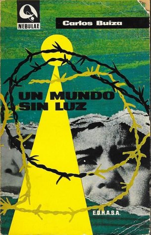 Un mundo sin luz (Paperback)